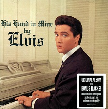 The King Elvis Presley, CD, BMG, SONY, 88697-22673-2, 2008, His Hand In Mine [Reissue]