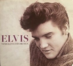 The King Elvis Presley, CD, BMG, SONY, 96741-22572-7, 2008, Timeless Favorites