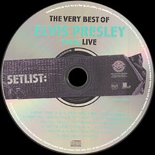 The King Elvis Presley, CD, 88691-97379-2, 2012, Setlist The Very Best Of Elvis Presley Live