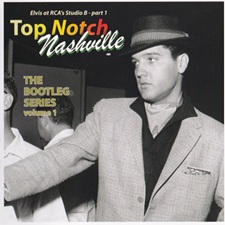 Top Notch Nashville - Elvis At RCA's Studio B - Part 1