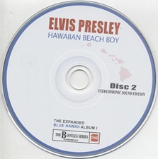 The King Elvis Presley, Bootlegs, Elvisone, 2015, Hawaiian Beach Boy : The Expanded Blue Hawaii Album Vol. 1