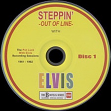 The King Elvis Presley, Bootlegs, Elvisone, 2015, Steppin' Out Of Line With Elvis: The Pot Luck Recording Sessions 1961-1962