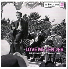 The Hollywood Recordings 1956 - Love Me Tender