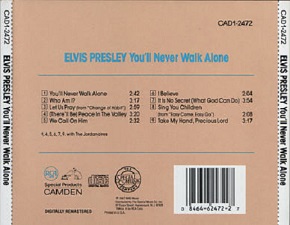 The King Elvis Presley, camden, cd, Back Cover, Elvis; You'll Never Walk Alone, Cad1-2472, 1987