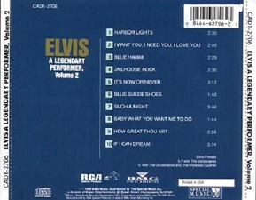 The King Elvis Presley, camden, cd, Back Cover, Elvis; A Legendary Performer,Vol.2 (Special Music Release), Cad1-2706, 1990