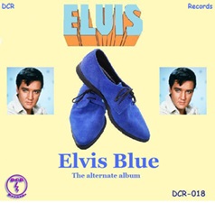 The King Elvis Presley, CD, DCR, DCR018, Elvis Blue - The Alternate Album
