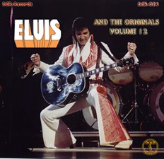 The King Elvis Presley, CD, DCR, DCR024, Elvis And The Originals Volume 12