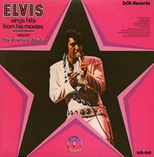 Elvis Sings Hits From His Movies Volume 1 - The Alternate Album