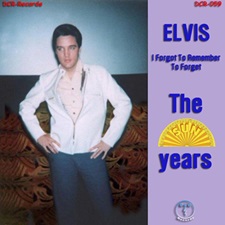 I Forgot To Remember To Forget - The Sun Years