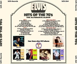The King Elvis Presley, CD, DCR, DCR064, Hits Of The 70's - The Alternate Album