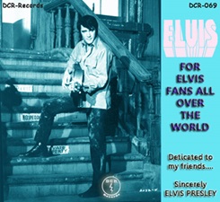 For Elvis Fans All Over The World