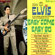 Easy Come, Easy Go - The Alternate Album