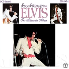 Love Letters From Elvis - The Alternate Album