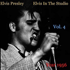 The King Elvis Presley, camden, cd, Front Cover, Elvis In The Studio, 1956, Volume 4, 2002