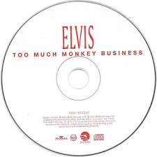 The King Elvis Presley, FTD, 74321-81233-2, November 22, 2000, Too Much Monkey Business