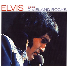 The King Elvis Presley, FTD, 074321-86138-2, July 1, 2001, Dixieland Rocks