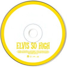 The King Elvis Presley, FTD, 82876-53368-2, January 1, 2004, So High - Nashville Outtakes 1966-1968