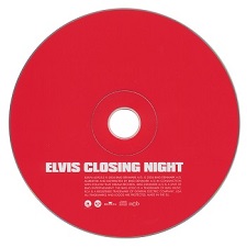 The King Elvis Presley, FTD, 82876-63925-2, October 1, 2004, Closing Night