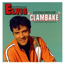The King Elvis Presley, FTD, 82876-76964-2, July 3, 2006, Clambake