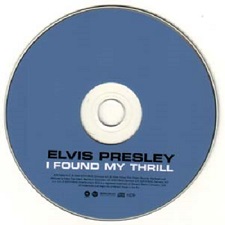 The King Elvis Presley, FTD, 82876-86676-2, July 3, 2006, I Found My Thrill