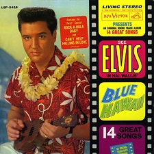 The King Elvis Presley, FTD, 88697-29733-2, Februar 3, 2009, Blue Hawaii