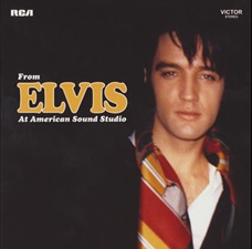 The King Elvis Presley, FTD, 506020-975064 December 7, 2013, Elvis At American Sound Studio