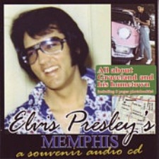 Elvis Presley's Memphis - A Souvenir Audio CD