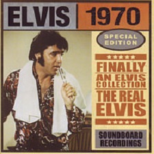 Elvis 1970 - The Real Elvis