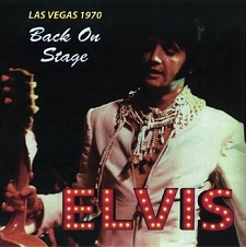 Back On Stage - Las Vegas 1970