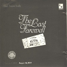 The King Elvis Presley, Import, 1988, The Last Farewell [Second Pressing]