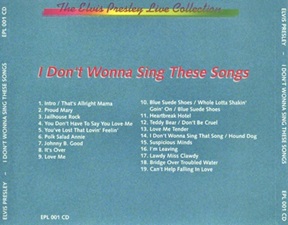 The King Elvis Presley, Import, 1991, I Don't Wanna Sing These Songs