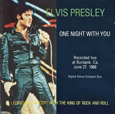 The King Elvis Presley, Import, 1991, One Night With You