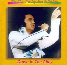 The King Elvis Presley, Import, 1992, Down In The Alley