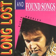 The King Elvis Presley, Import, 1992, Long Lost And Found Songs