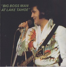 Big Boss Man At Lake Tahoe