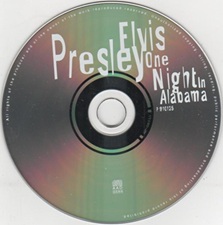 The King Elvis Presley, Import, 1999, One Night In Alabama