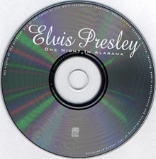 The King Elvis Presley, Import, 2000, One Night In Alabama [Second Pressing]