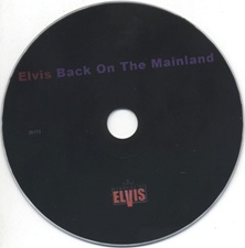 The King Elvis Presley, Import, 2005, Back On The Mainland