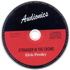 The King Elvis Presley, Import, 2009, Stranger In The Crowd