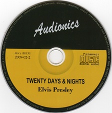 The King Elvis Presley, Import, 2009, Twenty Days & Nights