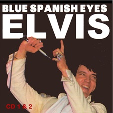 The King Elvis Presley, Import, 2010, Blue Spanish Eyes