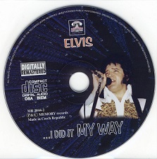 The King Elvis Presley, CD / ...I Did It My Way / 2044-2 / 2005