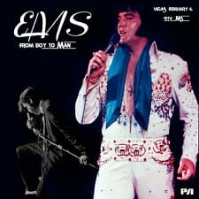 The King Elvis Presley, CDR PA, February 4, 1974, Las Vegas, Nevada, From Boy To Man