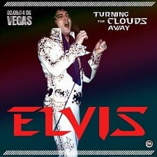 The King Elvis Presley, CDR PA, February 9, 1974, Las Vegas, Nevada, Turning The Clouds Away