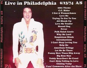 The King Elvis Presley, CDR PA, June 23, 1974, Philadelphia, Pennsylvania, Live In Philadelphia