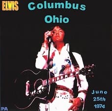 The King Elvis Presley, CDR PA, June 25, 1974, Columbus, Ohio, Columbus Ohio