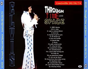 The King Elvis Presley, CDR PA, June 26, 1974, Louisville, Kentucky, Through Time And Space