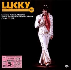 The King Elvis Presley, CDR PA, March 5, 1974, Auburn, Alabama, Lucky 13