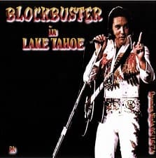 The King Elvis Presley, CDR PA, May 16, 1974, Lake Tahoe, Nevada, Blockbuster In Lake Tahoe