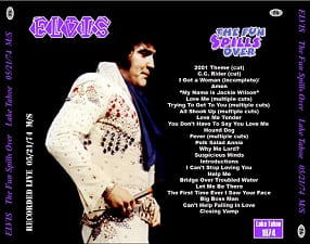 The King Elvis Presley, CDR PA, May 21, 1974, Lake Tahoe, Nevada, The Fun Spills Over